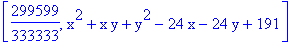 [299599/333333, x^2+x*y+y^2-24*x-24*y+191]